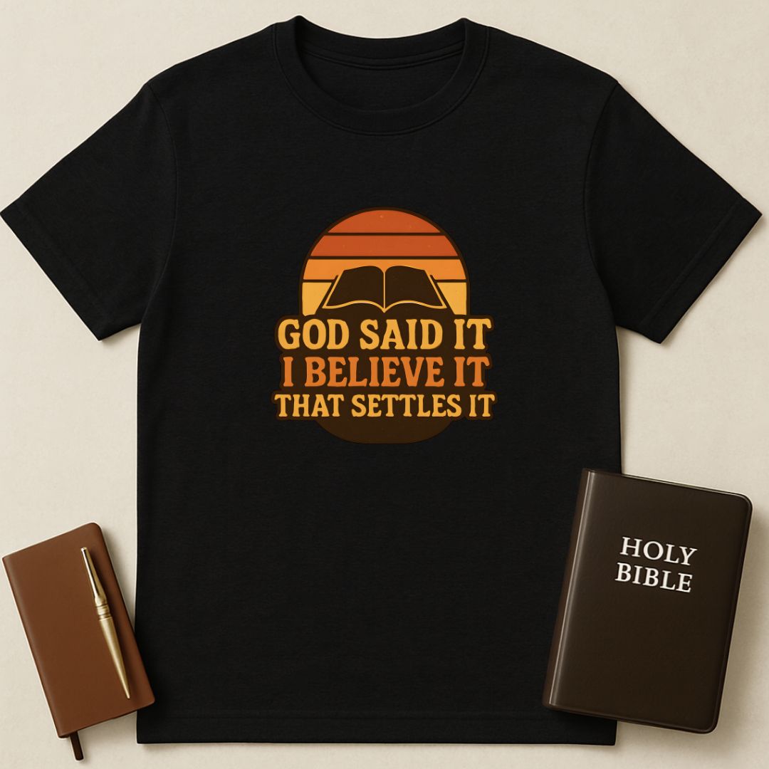 Faith Settles It T-Shirt