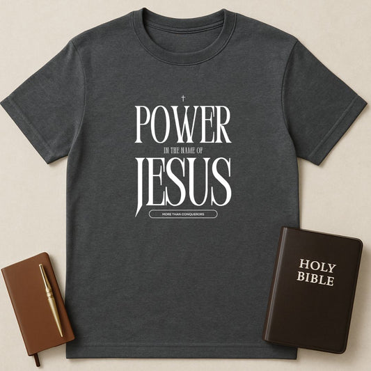 Power In The Name Of Jesus T-Shirt