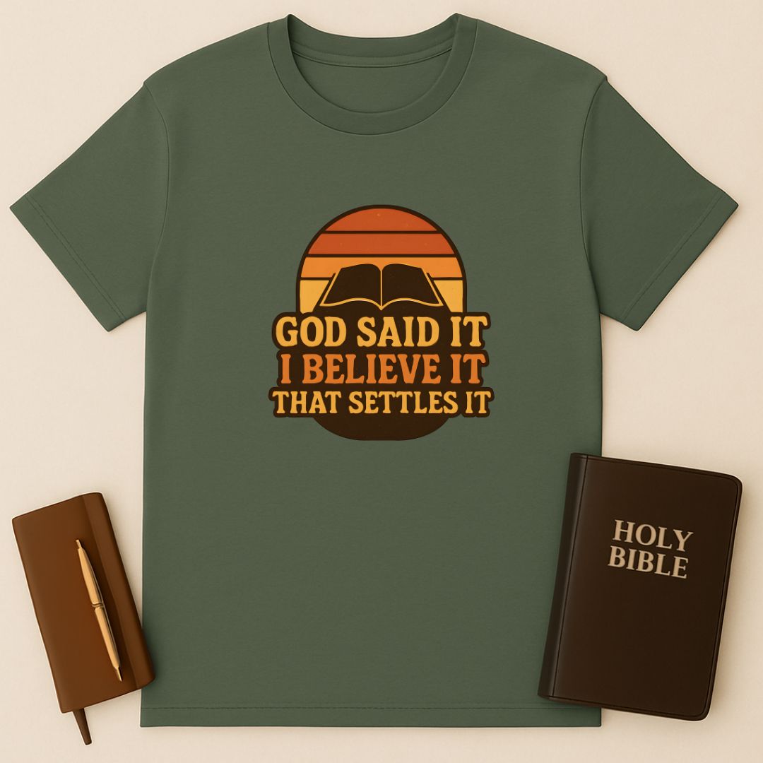 Faith Settles It T-Shirt
