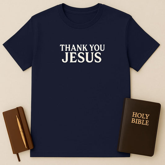 Thank You Jesus T-Shirt