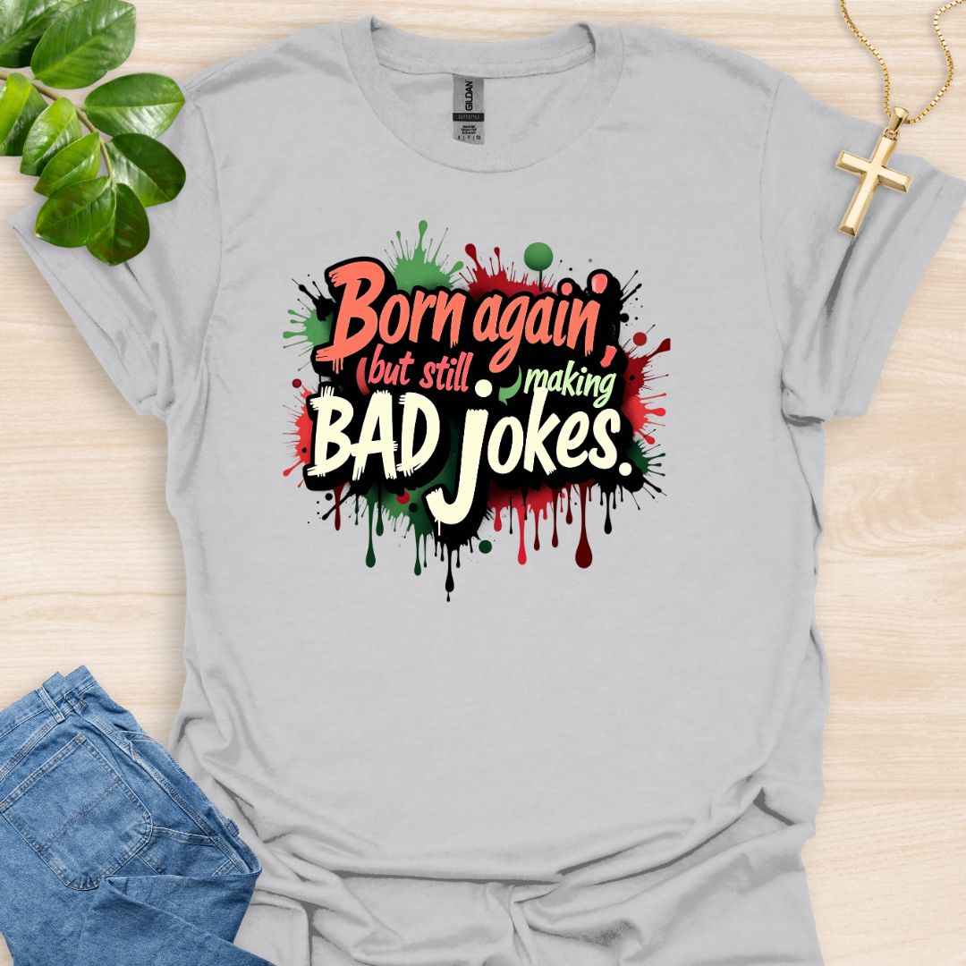 Bad Jokes T-Shirt