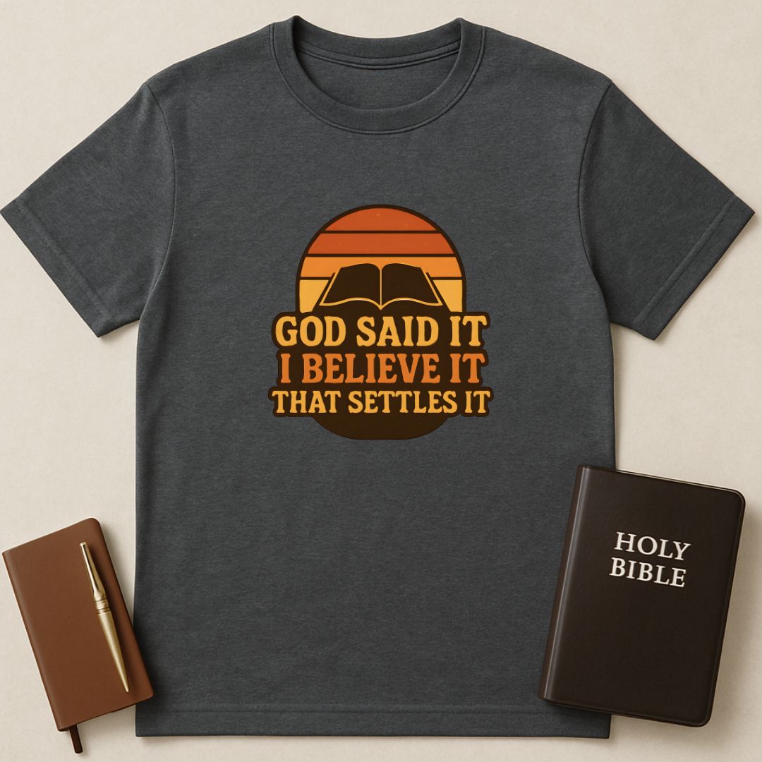 Faith Settles It T-Shirt