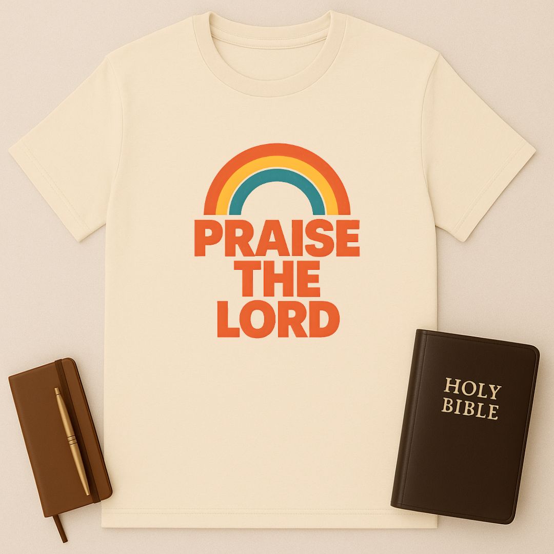 Praise The Lord Rainbow T-Shirt
