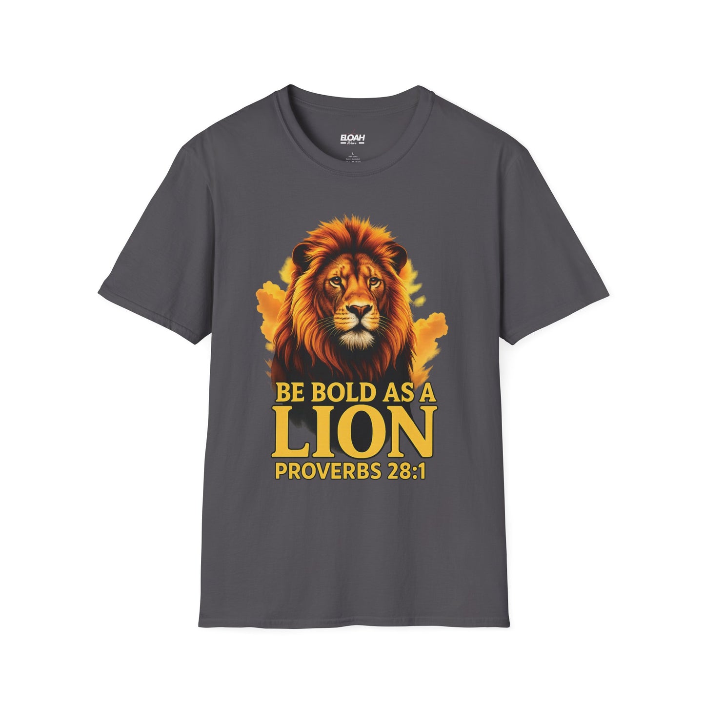 Be Bold As A Lion T-Shirt