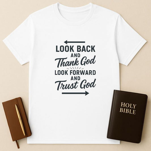 Thank And Trust God T-Shirt