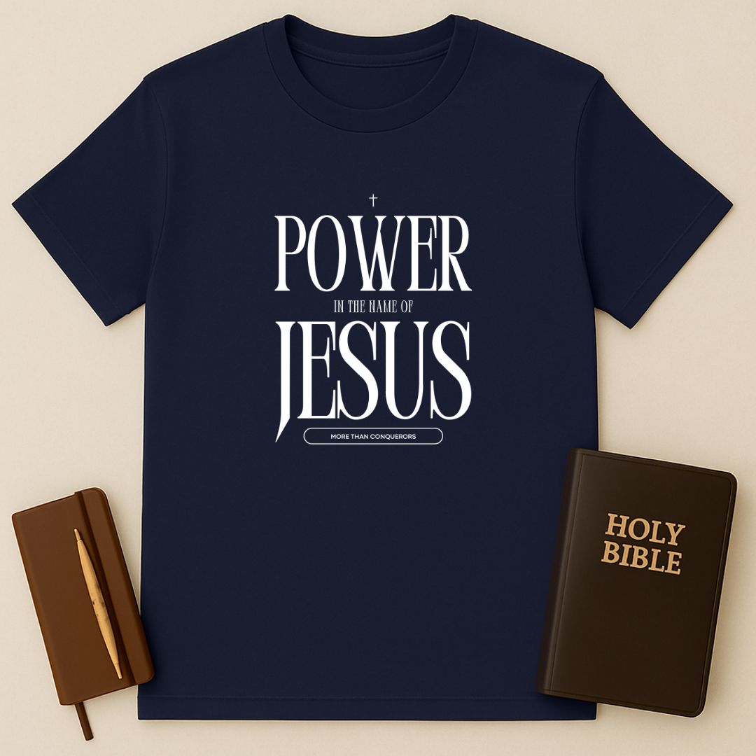 Power In The Name Of Jesus T-Shirt