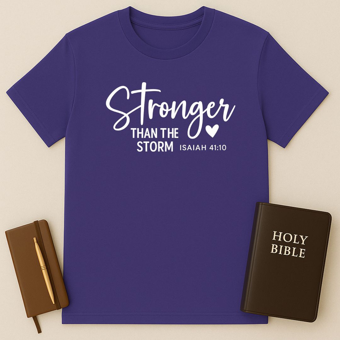 Stronger Than The Storm T-Shirt