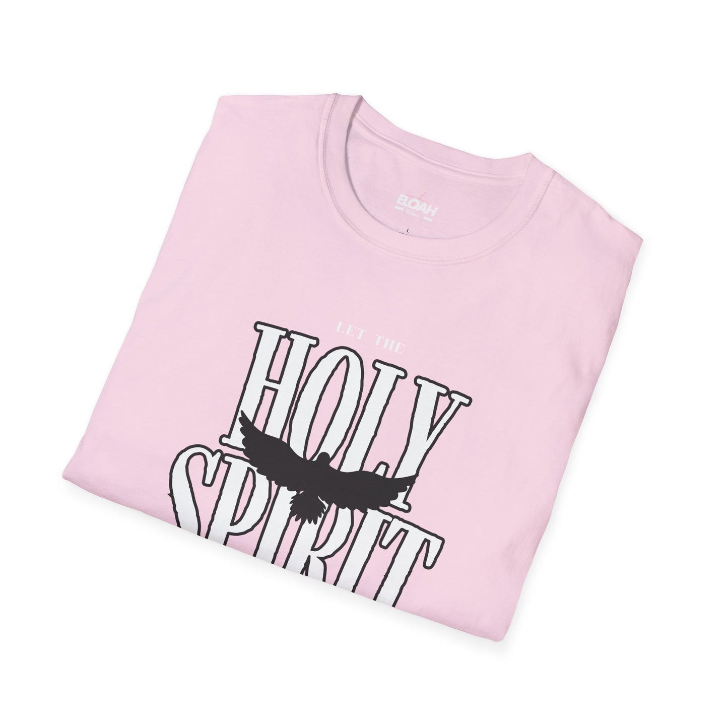 Let The Holy Spirit Guide Your Lives T-Shirt
