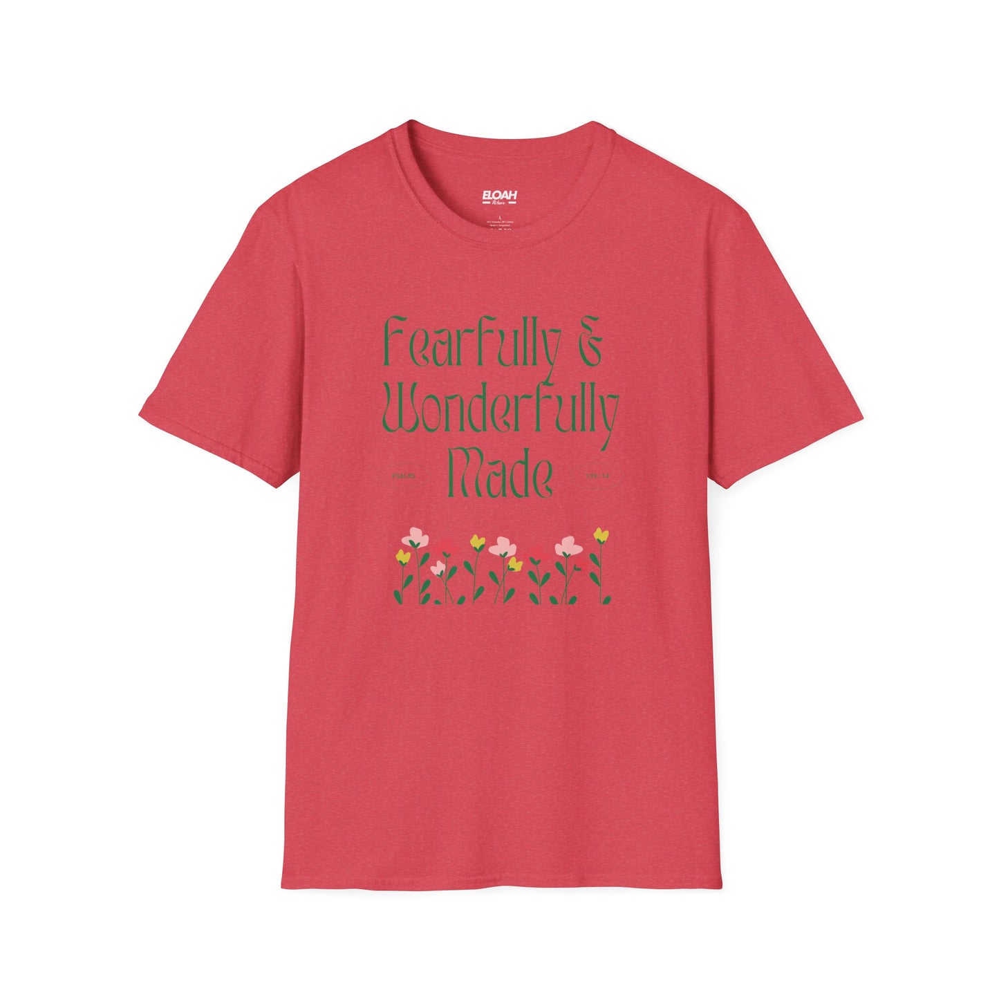 Fearfully & Wonderfully Made T-Shirt