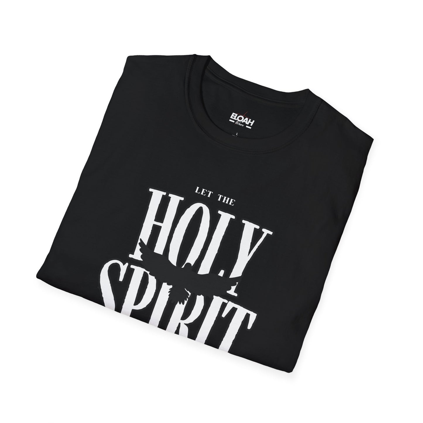 Let The Holy Spirit Guide Your Lives T-Shirt