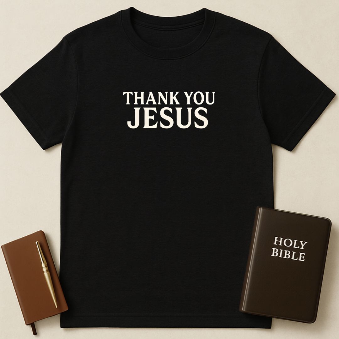 Thank You Jesus T-Shirt