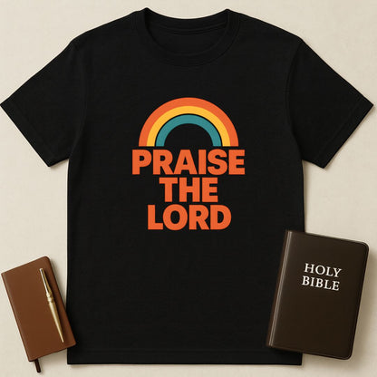 Praise The Lord Rainbow T-Shirt