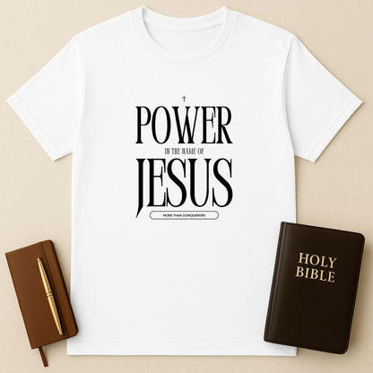 Power In The Name Of Jesus T-Shirt