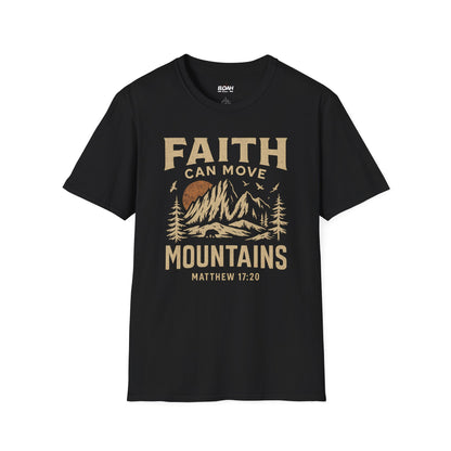 Faith Can Move Mountains T-Shirt