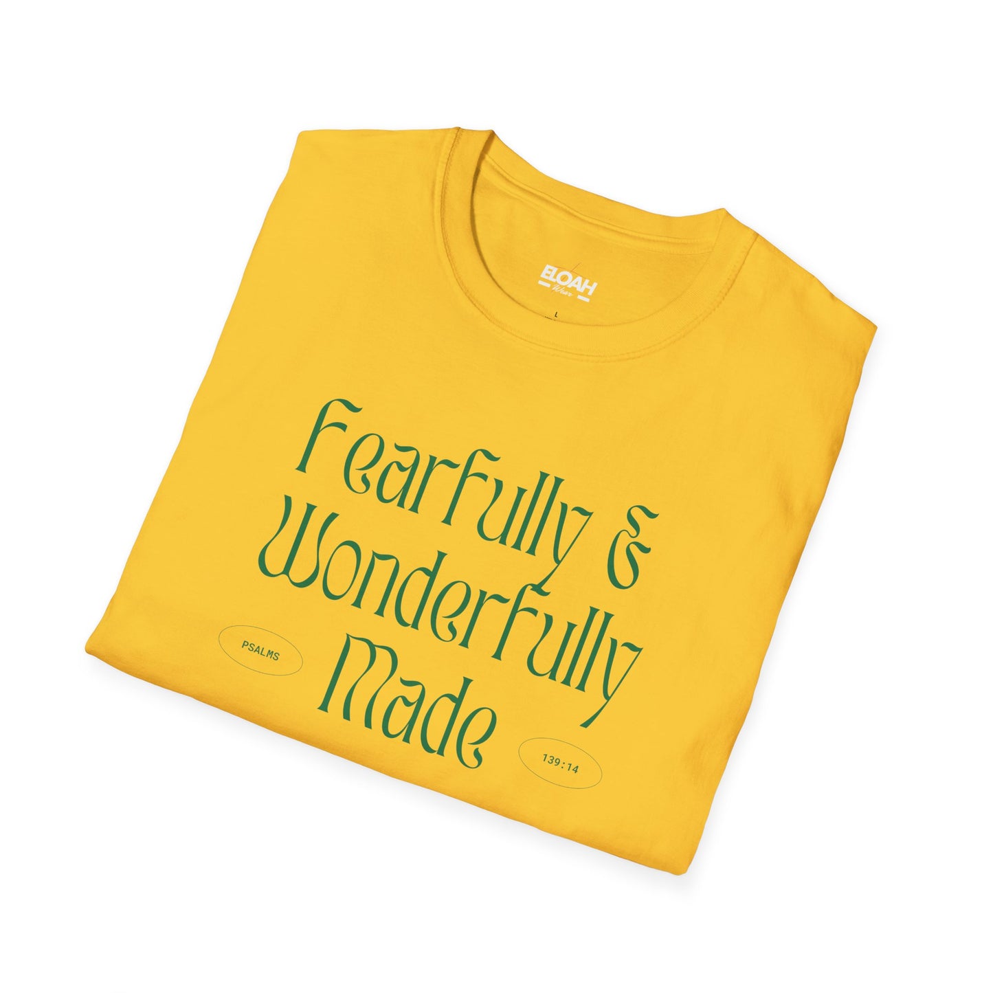 Fearfully & Wonderfully Made T-Shirt