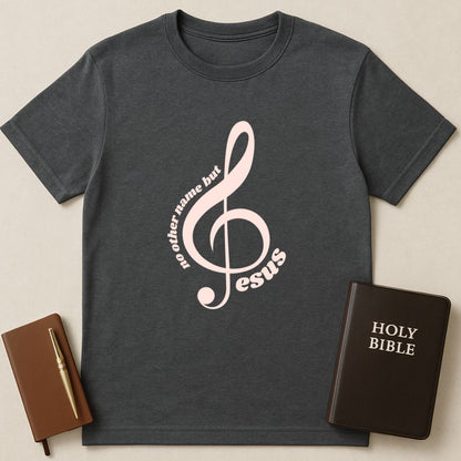 No Other Name But Jesus T-Shirt