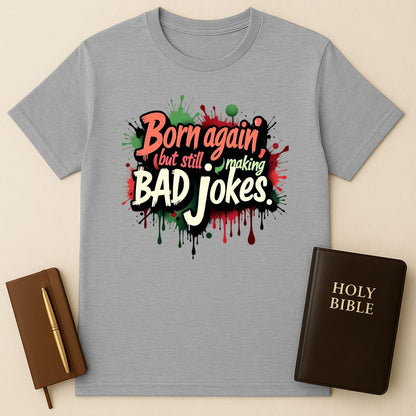 Bad Jokes T-Shirt