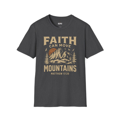 Faith Can Move Mountains T-Shirt