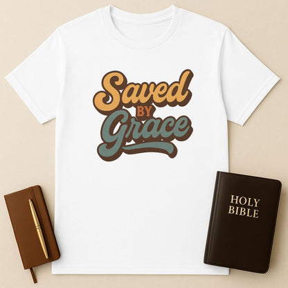 Saved By Grace T-Shirt