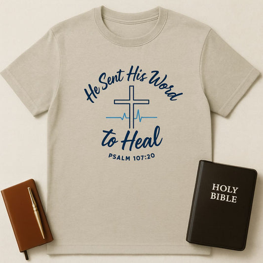 He Sent His Word T-Shirt