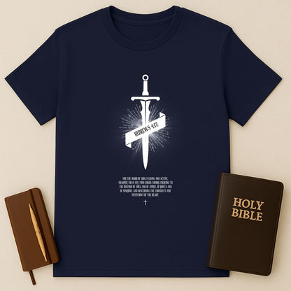 Sharper Than Any Two-Edged Sword T-Shirt
