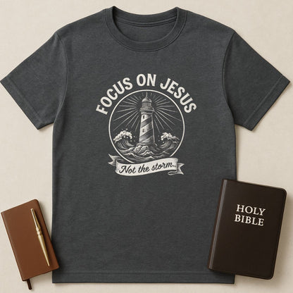 Focus on Jesus T-Shirt