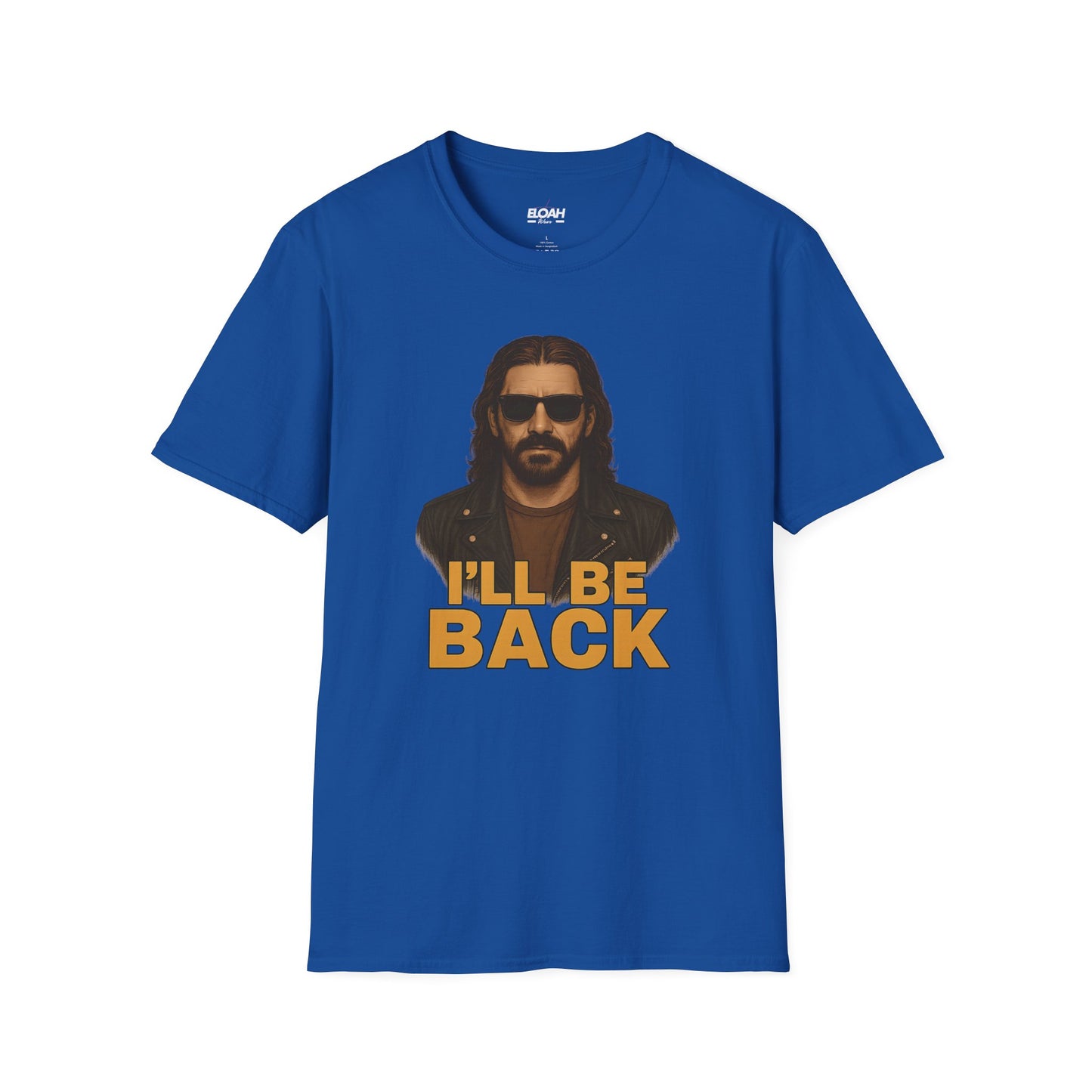 I'll Be Back T-Shirt