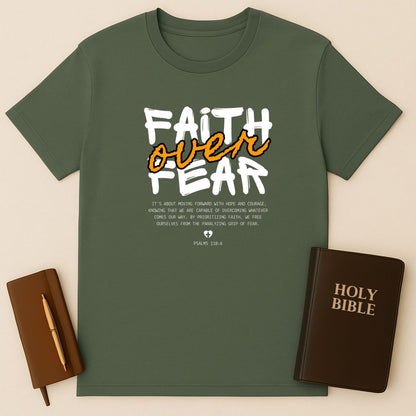 Faith Over Fear T-Shirt