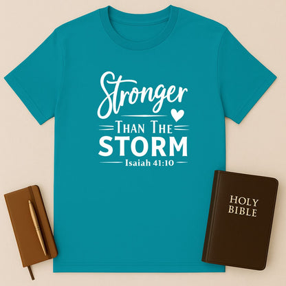 Stronger Than The Storm T-Shirt