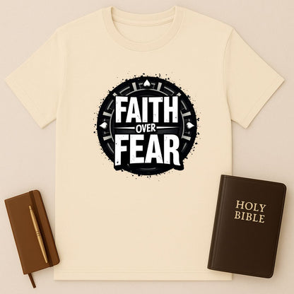 Faith Over Fear T-Shirt