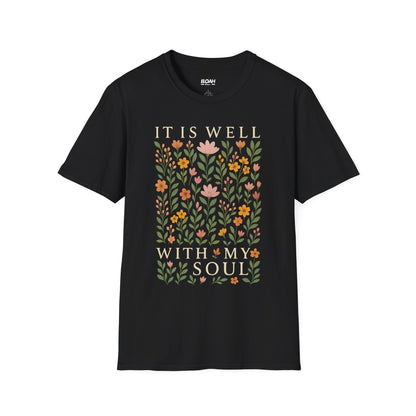 It Is Well With My Soul T-Shirt