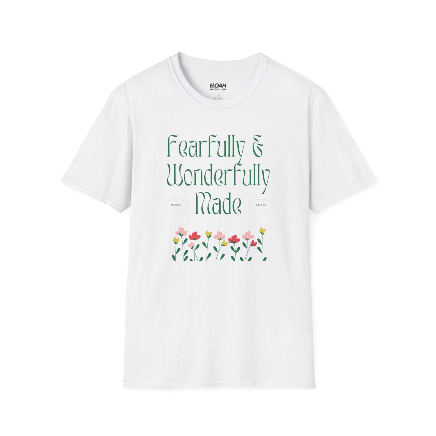 Fearfully & Wonderfully Made T-Shirt
